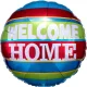 Színes csíkos welcome home fólia lufi