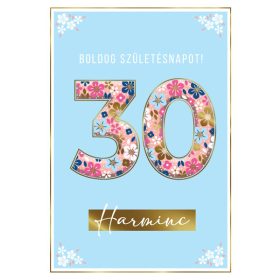 Virágos 30 szülinapi képeslap