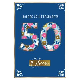 Virágos 50 szülinapi képeslap