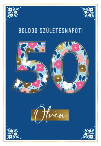 Virágos 50 szülinapi képeslap