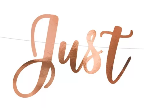 Rose gold just married felirat