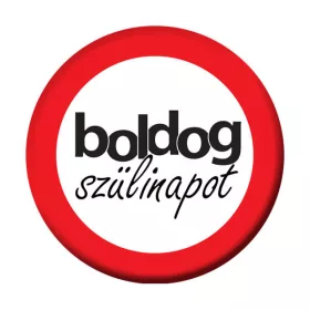 Sebességkorlátozós boldog szülinapi kitűző