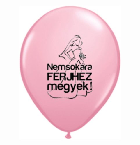 Nemsokára férjhez megyek lánybúcsús lufi rózsaszín 6 db