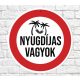 Nyugdíjas vagyok sebességkorlátozó tábla